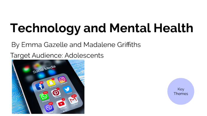 Technology and Mental Health by Emma Gazelle on Prezi