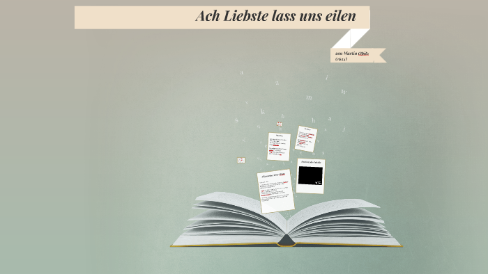 Ach Liebste Lass Uns Eilen Rhetorische Stilmittel Ach Liebste lass uns eilen by Lennart Busch on Prezi