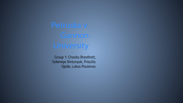 petruska v gannon university case study