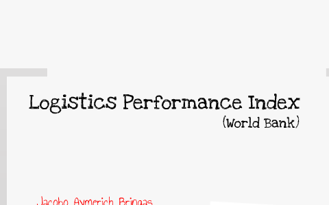 world bank logistics performance index 2021