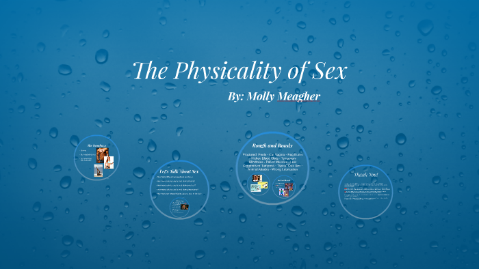 The Physicality Of Sex By Molly Mea 4851