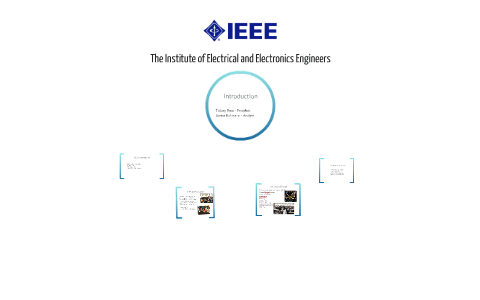 The Institute of Electrical and Electronics Engineers by IEEE PV on Prezi