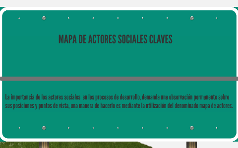 Mapa De Actores Sociales Claves Y By Alexander Mejia On Prezi Next