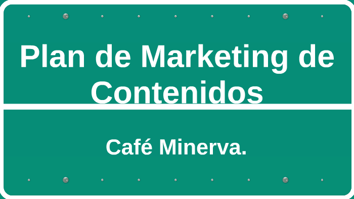 Plan de Marketing de Contenidos by Diego Urtado on Prezi