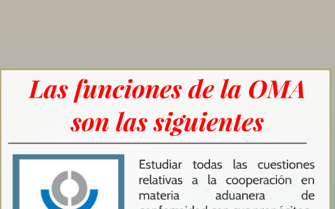 Las funciones de la OMA son las siguientes by Pedro Miguel Chavez Garcia picture