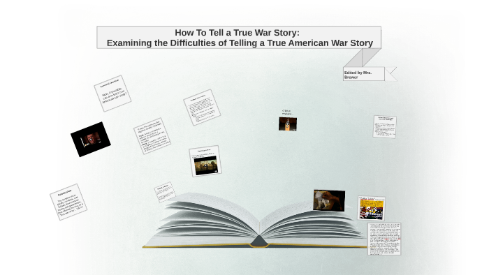 thesis statement for how to tell a true war story