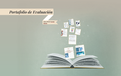 Portafolio de Evaluación by Manuel Garcia on Prezi