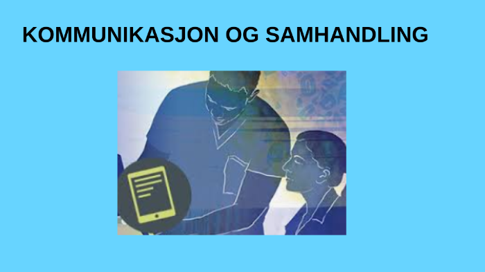 Kommunikasjon Og Samhandling By Stine Mari Sægrov On Prezi