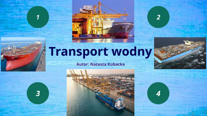 Transport Wodny By Natasza Kubacka On Prezi