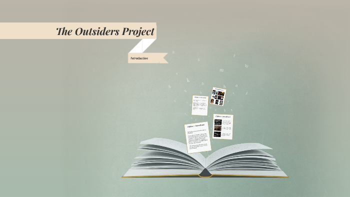 The Outsiders Theme Project by Brittany Hill on Prezi