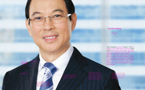 tony tan caktiong by terence john on Prezi