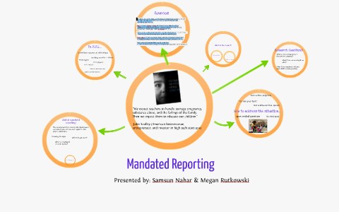 Mandated Reporting by Megan Rutkowski on Prezi