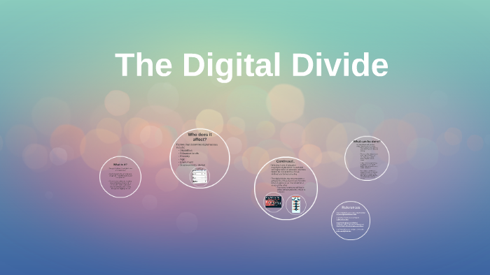 The Digital Divide by on Prezi