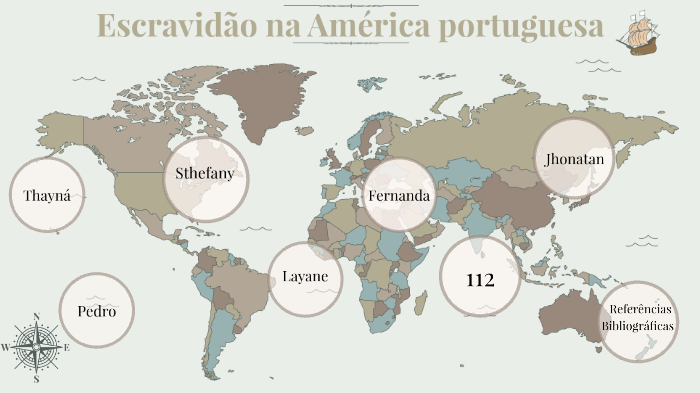 Escravidão na América portuguesa by thayna cassula on Prezi