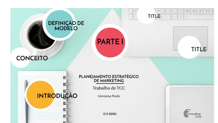 Planejamento Estratégico de Marketing by Giovanna Prado on Prezi
