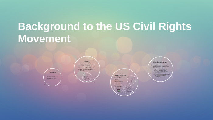 Background to the US Civil Rights Movement by Kate Johnson on Prezi