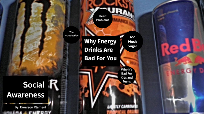 essay on why energy drinks are bad for you