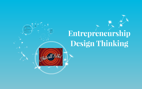 principles of design thinking in entrepreneurship