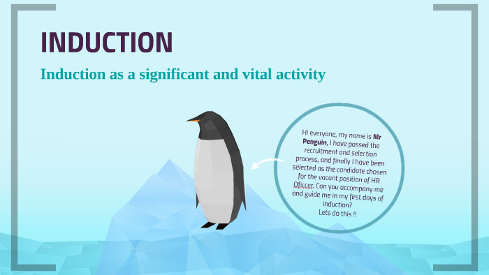 INDUCTION by on Prezi