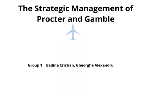 procter and gamble case study strategic management