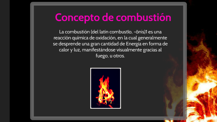 La combustión by jose corona on Prezi