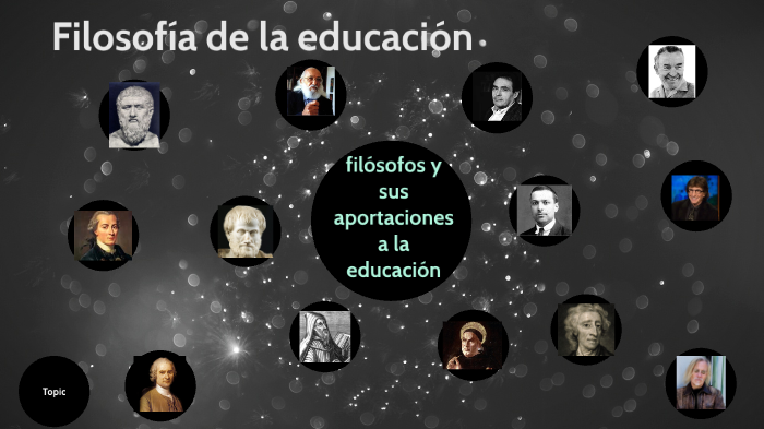 Filósofos de la educación by angelberto olvera on Prezi