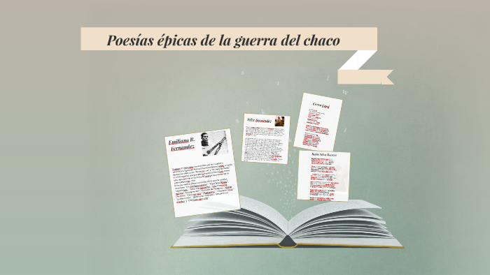 Poes as picas de la guerra del chaco by Guadalupe Le n on Prezi