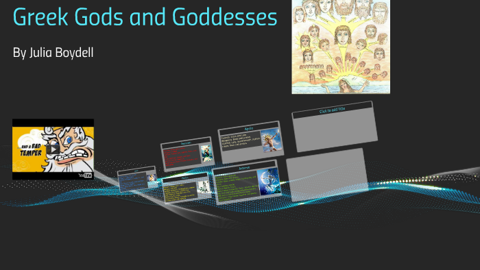 Greek Gods and Goddesses by Julia Boydell on Prezi