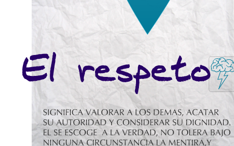 El Respeto by santiago martinez on Prezi