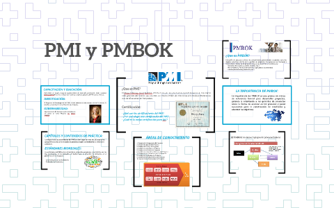 PMI y PMBOK by Jhenyfer Castañeda on Prezi