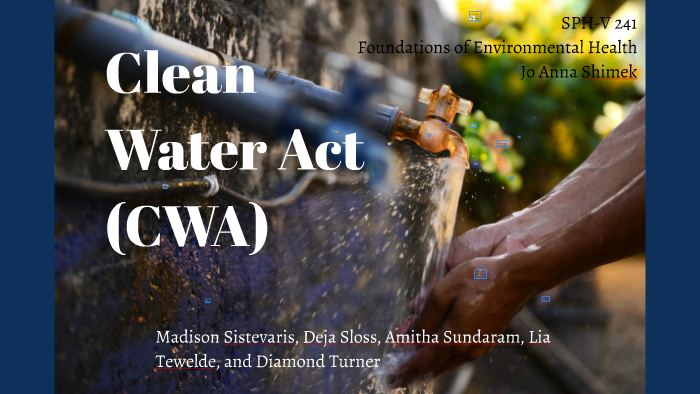 clean-water-act-cwa-by-madison-sistevaris