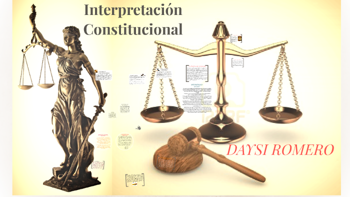 Interpretación Constitucional By Daysi Romero On Prezi