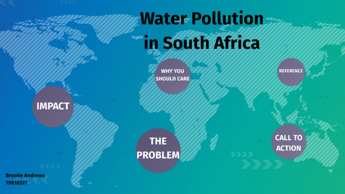 water-pollution-in-south-africa-by-brooke-andrews-on-prezi