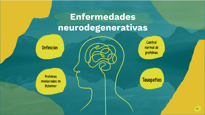 Enfermedades Neurodegenerativas By Salvador Arturo Mercado Basoco On Prezi