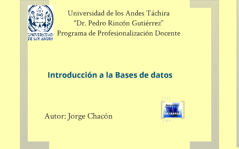 Base de datos by Jorge Chacon on Prezi