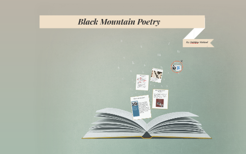 Black Mountain Poetry by Michael Delphin on Prezi