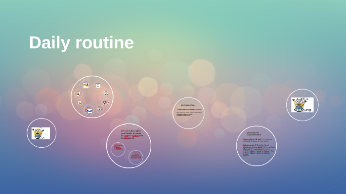 Daily routine by Angelina Gąsiorek on Prezi