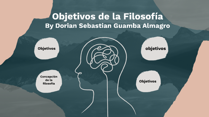 Cual Es El Objetivo De La Filosofia