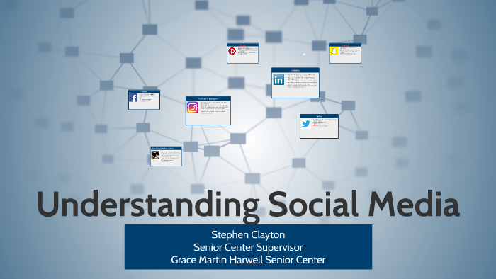 Understanding Social Media by Stephen Clayton on Prezi
