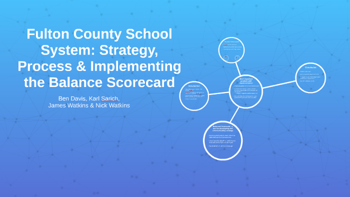 Fulton County School System: Implementing The Balance Scorec by Nick ...