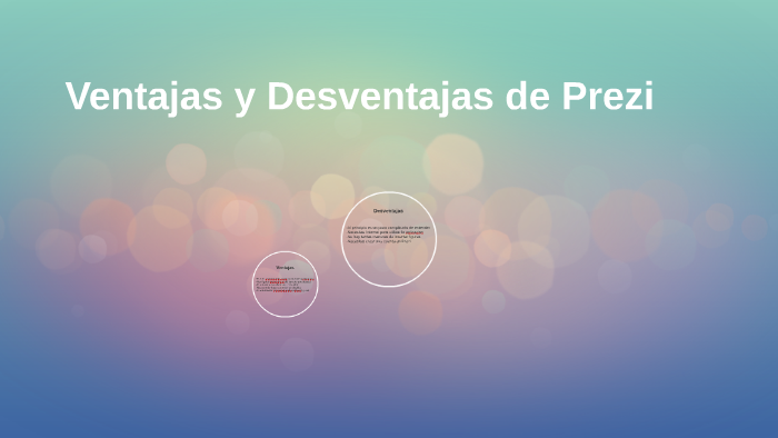 Ventajas Y Desventajas De Prezi By Génesis Calderón On Prezi