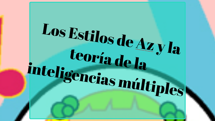 Estilos de Aprendizaje y Estrategias by cirley tique rojas on Prezi