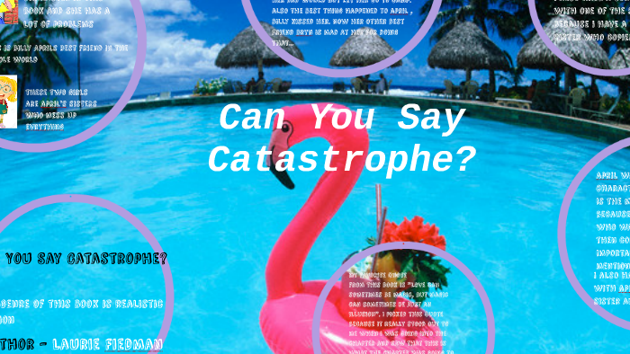 Can You Say Catastrophe By Taegen Atkins