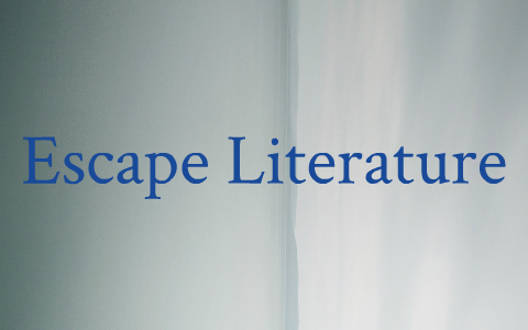 classes of literature escape and interpretive