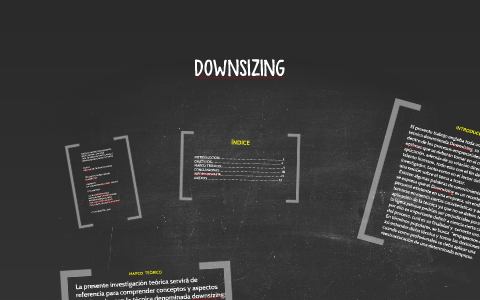 DOWNSIZING by on Prezi