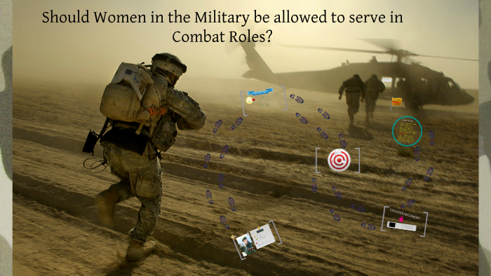 Should Women Serve in the Military