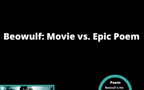 The Beowulf Movie Vs Poem