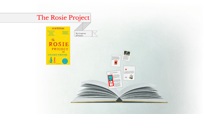 The Rosie Project by emma barker on Prezi