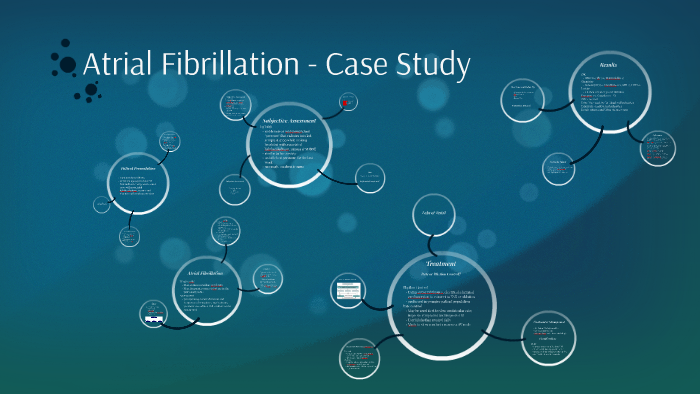 atrial fibrillation case study slideshare