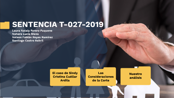 SENTENCIA T-027-2019 by Nelson Fabian Reyes on Prezi